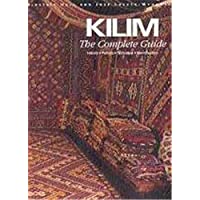 Kilim: The Complete Guide: History · Pattern · Technique · Identification